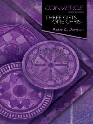 cover image of Three Gifts, One Christ